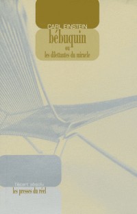 Bebuquin ou les dilettantes du miracle