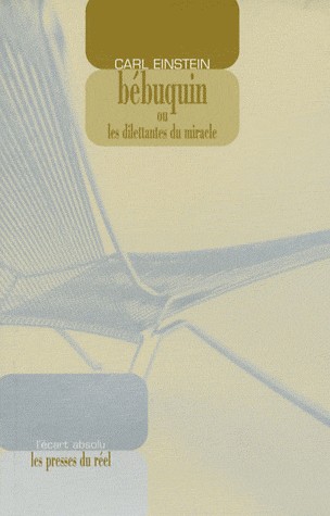 Bebuquin ou les dilettantes du miracle