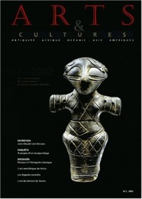 Arts et cultures N° 3/2002 : 1977-2002, 25ème anniversaire de la fondation du Musée Barbier-Mueller