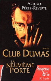 Club Dumas. La Neuvième Porte