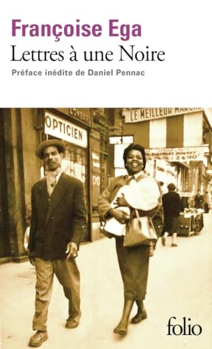 Lettres à une Noire: Récit antillais