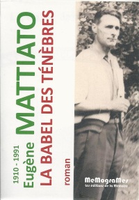 La Babel des ténèbres : Précédé d'un propos de l'auteur paru en 1953 dans le Peuple : Le Drame de l'industrie charbonnière