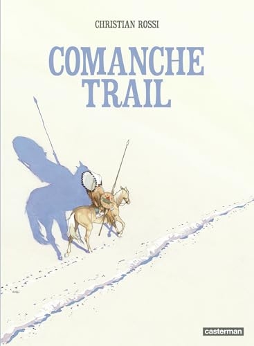 Comanche Trail