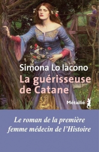 La guérisseuse de Catane (Bibliothèque Italienne)