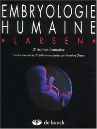Embryologie humaine. 2ème édition