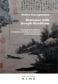 Dialogue. from Biochemistry to History of Chinese Science and Technology