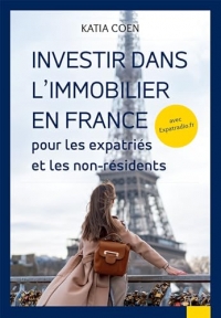 Investir dans l'immobilier en France