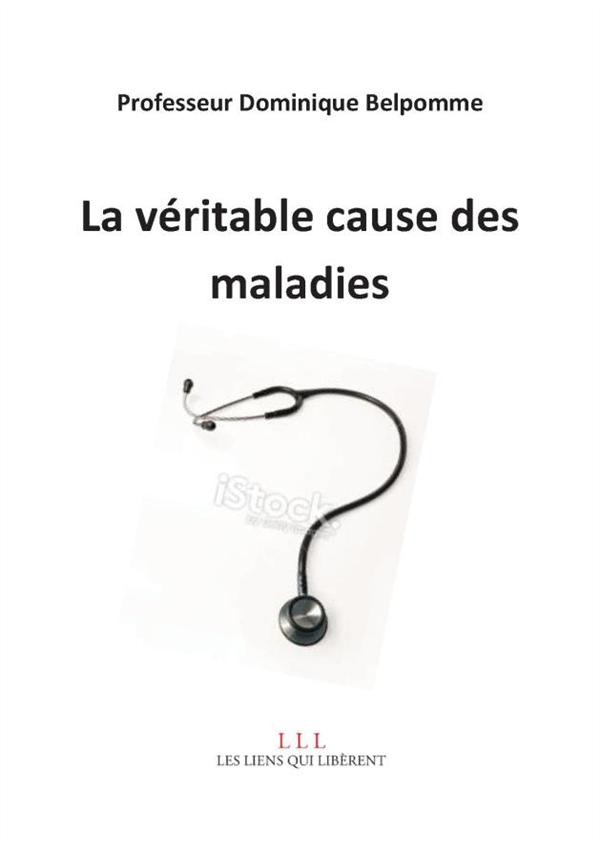 Comment naissent les maladies... et que faire pour rester en bonne santé