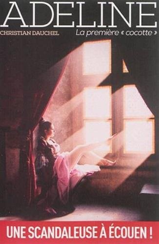 Adeline, la première cocotte