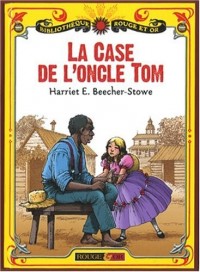 CASE DE L ONCLE TOM