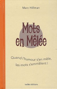 Mots en mêlée