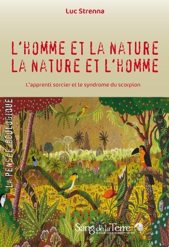L'homme et la nature - La nature et l'homme