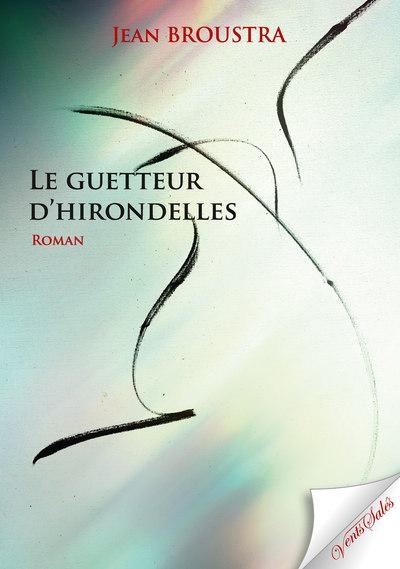 Le Guetteur d'Hirondelles