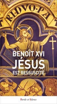 Jésus est ressuscité