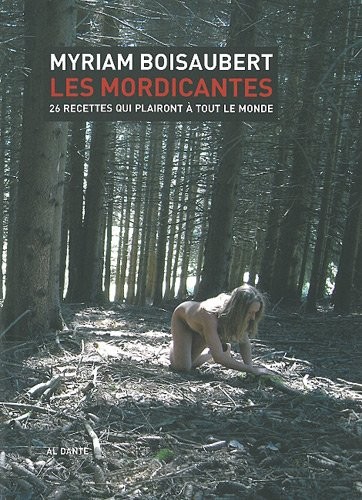 Les mordicantes