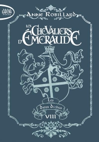 Les chevaliers d'émeraude - Edition collector - Tome 8