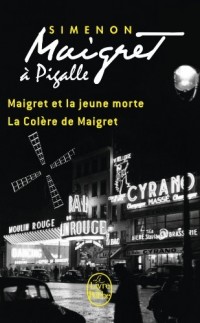 Maigret à Pigalle (2 titres)