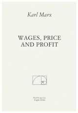 Wages, Prices and Profit