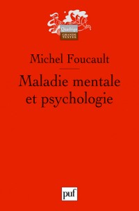 Maladie mentale et psychologie