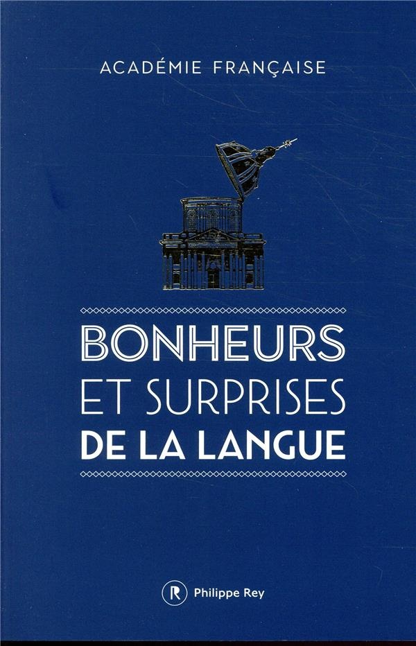 Bonheurs et surprises de la langue
