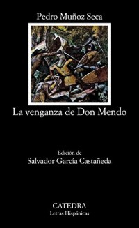 La venganza de don Mendo / Don Mendo's Revenge