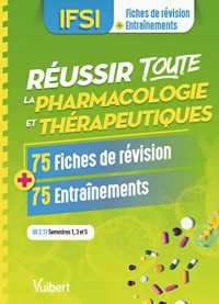 Réussir toute la pharmacologie en 75 fiches de révision et 75 entraînements