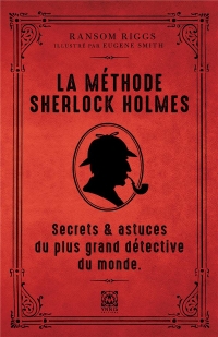 La méthode de Sherlock Holmes