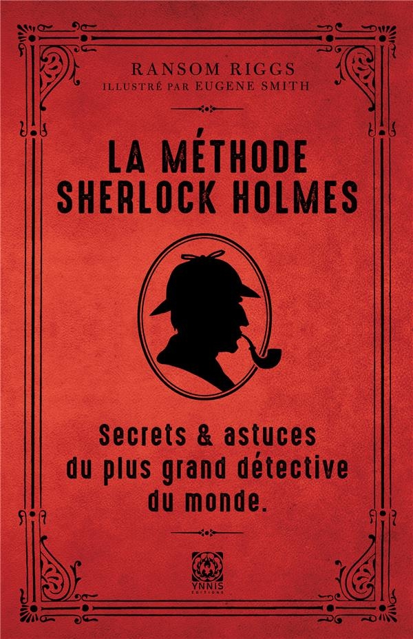 La méthode de Sherlock Holmes