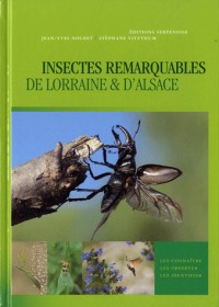 Les insectes remarquables de Lorraine et d'Alsace