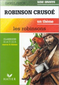 ROBINSON CRUSOE. Les robinsons