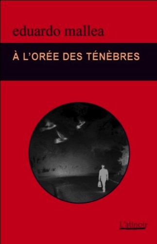 A l'orée des ténèbres