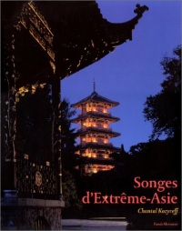 Songes d'Extrême-Asie