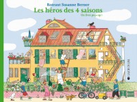 Les héros des quatre saisons : Un livre pop-up !