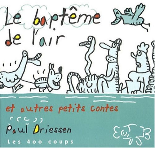 Baptême de l'air et autres petits contes