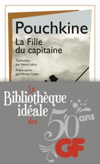 La bibliothèque idéale des 50 ans GF, Tome 10 : La Fille du capitaine