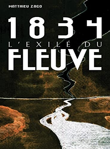 1934 L'EXILE DU FLEUVE