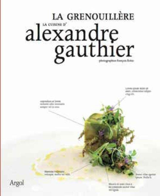 La cuisine d'Alexandre Gauthier : La grenouillère