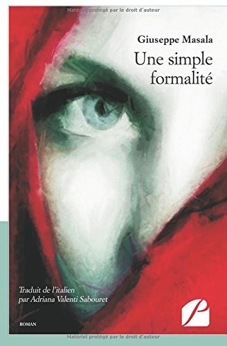 Une simple formalité: Traduit de l italien par Adriana Valenti Sabouret