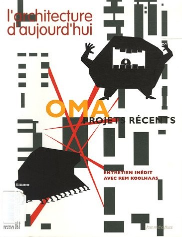 L'architecture d'aujourd'hui, N° 361 Novembre-Déce : OMA : Projets récents