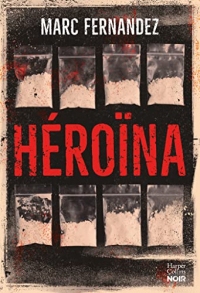 Héroïna (HarperCollins Noir)