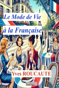 Le Monde de Vie à la française