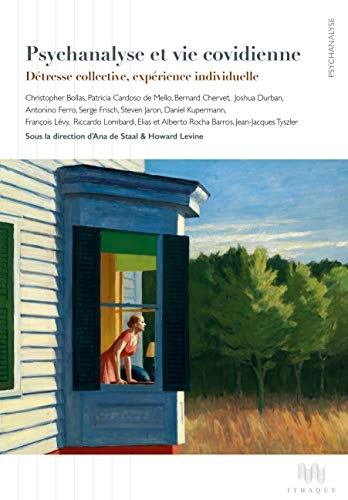 Psychanalyse et vie covidienne : Détresse collective, expérience individuelle