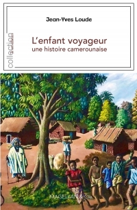 L'enfant voyageur, une histoire camerounaise