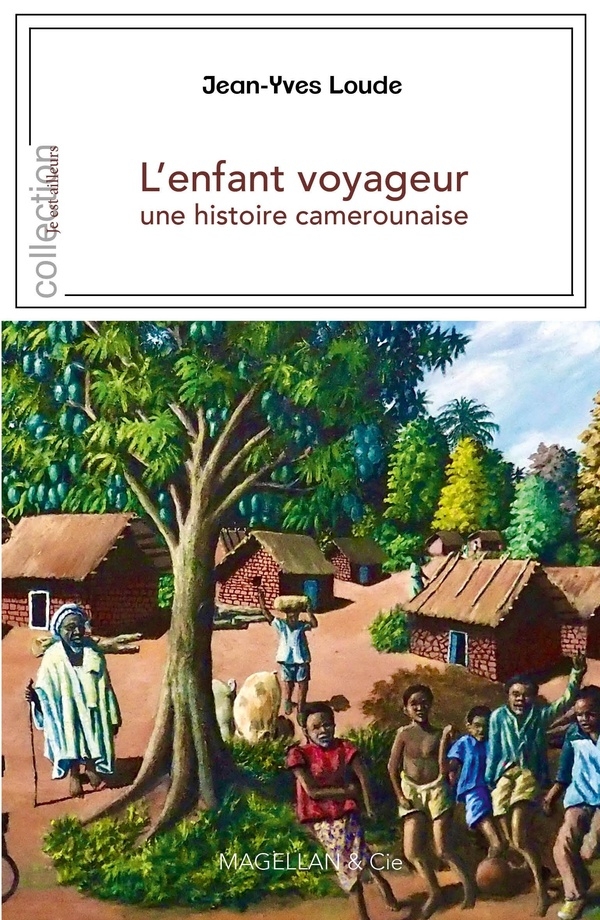 L'enfant voyageur, une histoire camerounaise