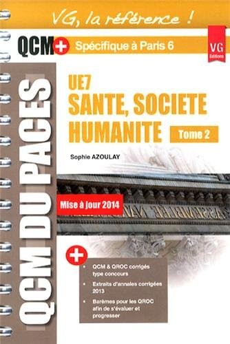 Santé, société, humanité UE7 : Tome 2 optimisé pour Paris 6