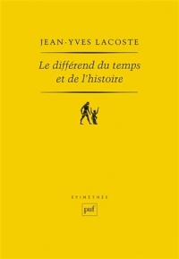 Le différend du temps et de l'histoire