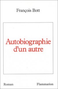 Autobiographie d'un autre