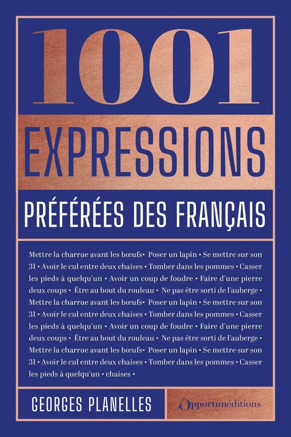Édition prestige : 1001 expressions préférées des français