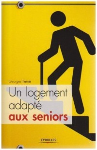 Un logement adapté aux séniors