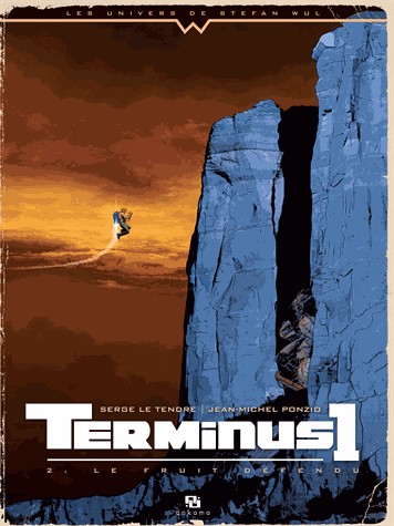 Terminus 1, Tome 2 : Le fruit défendu